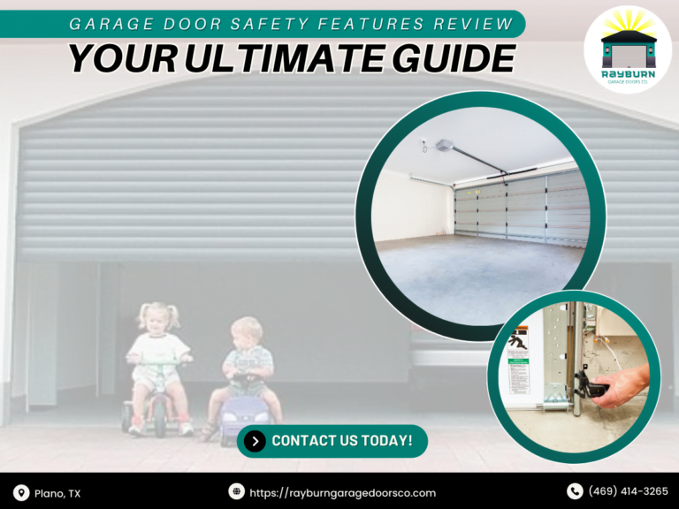 Garage Door Safety Features Review: Your Ultimate Guide 1 Rayburn Garage Doors Co