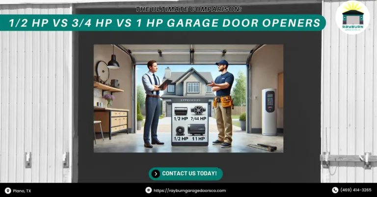 The Ultimate Comparison: 1/2 HP vs 3/4 HP vs 1 HP Garage Door Openers 1 Rayburn Garage Doors Co 4